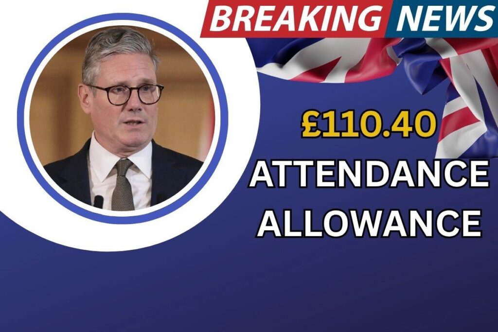 £110.40 Attendance Allowance July 2025