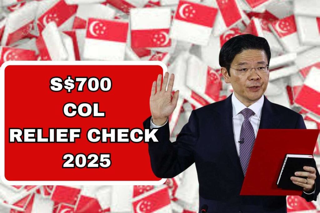$700 Singapore Cost Of Living Relief Check July 2025