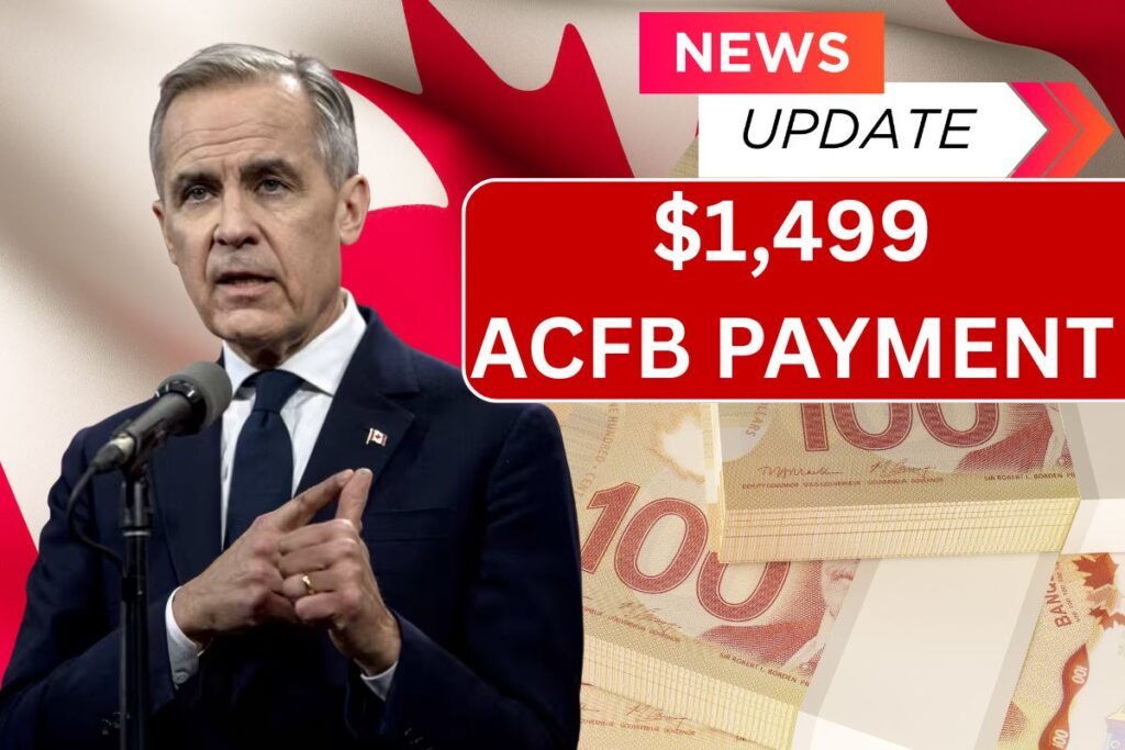 $1,499 ACFB Payment 2025, Check Eligibility & Payout Dates